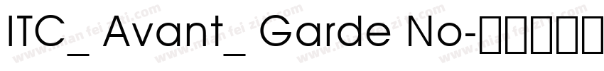 ITC_ Avant_ Garde No字体转换
